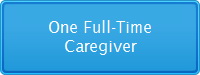 One Full-Time Caregiver